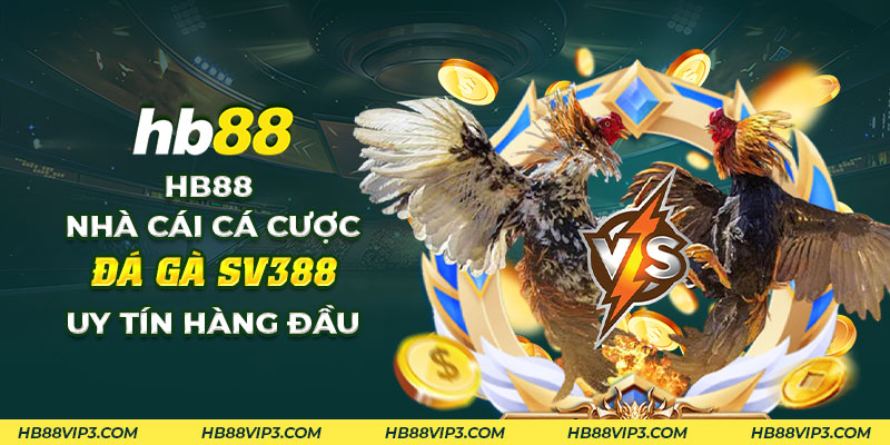 65 HB88 Nha cai ca cuoc da ga SV388 uy tin hang dau